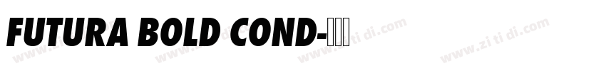 FUTURA BOLD COND字体转换
